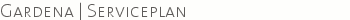 Gardena | Serviceplan